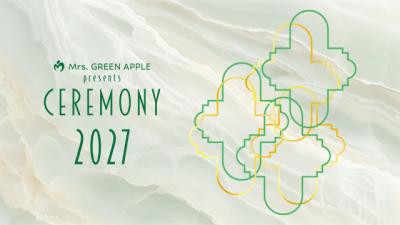 Mrs. GREEN APPLE presents『CEREMONY』、27年も開催へ　大森元貴がクロージングMCで発表